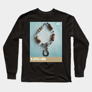 A Little Luck Long Sleeve T-Shirt